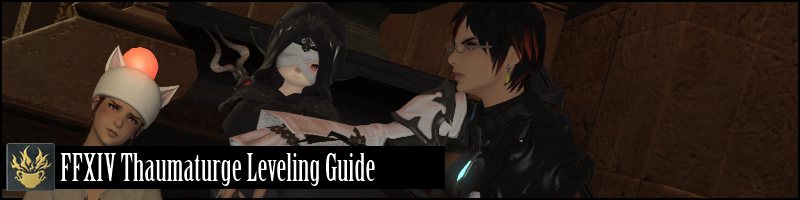ffxiv thaumaturge leveling guide banner